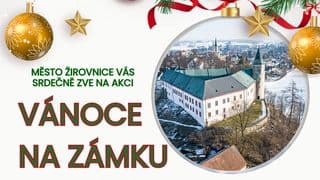 Vánoce na Zámku Žirovnice 30. 11. 2025